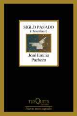 Siglo Pasado: Desenlace (Poesía) / Past Century: Closure (Poems) cover image