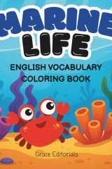 Marine Life: English Vocabulary Coloring Book (Spanish Edition) cover image