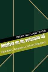 Análisis en Rn volumen 08 Variedades, Tangentes y Valores Regulares cover image