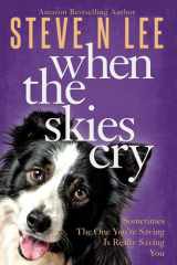 When The Skies Cry cover image