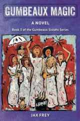 Gumbeaux Magic cover image