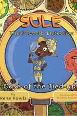 Sule the Proverb Detective The Case of the Tied-Up Lion cover image