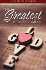 The Greatest Commandment Pamphlet Loving God and My Neighbor cover image