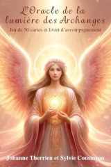 L'Oracle de la Lumière des Archanges - Jeu de 50 cartes et livret d'accompagnement cover image