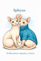 Sphynx: 30 illustrations originales à colorier (French Edition) cover image