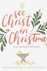 See Christ in Christmas cover image