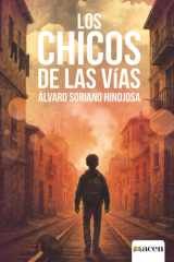 Los chicos de las vías (Spanish Edition) cover image