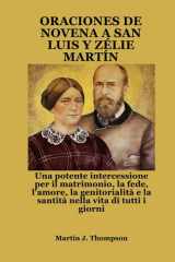 ORACIONES DE NOVENA A SAN LUIS Y ZÉLIE MARTÍN: Una poderosa intercesión por el matrimonio, la fe, el amor, la crianza de los hijos y la santidad en la vida cotidiana. (Spanish Edition) cover image