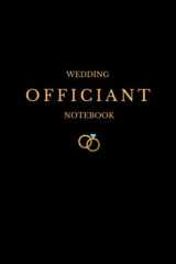 Wedding Officiant Notebook: Black Cover Design Wedding Ceremony Book For Pastor, Vows Booklet and Officiant Book For Wedding Ceremony cover image