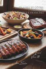 100 travers et côtes : l'Amérique barbecue francisée: Laqués, épicés, fumés... quand les USA rencontrent nos terroirs (SÉRIE VIANDES ROUGES (23 ... "Porc de France" (7 livres)) (French Edition) cover image