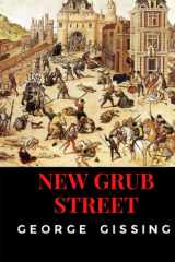 New Grub Street Annotated (Oxford World's Classics) cover image