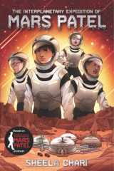 The Interplanetary Expedition of Mars Patel cover image