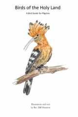 Birds of the Holy Land: A Bird Guide for Pilgrims cover image