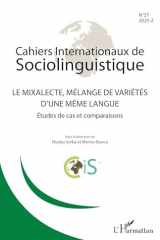 Le mixalecte, mélange de varéiétés d'une même langue: Études de cas et comparaisons (French Edition) cover image