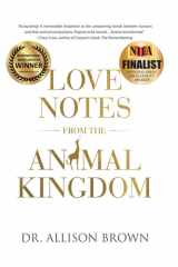 Love Notes from the Animal Kingdom cover image