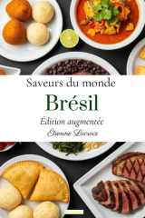 Saveurs du monde: Brésil (Édition augmentée) (French Edition) cover image