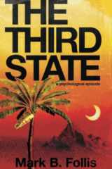 The Third State A Psychological Episode cover image