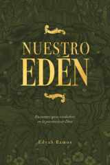 Nuestro Edén - Encuentra Gozo Verdadero En La Presencia de Dios cover image