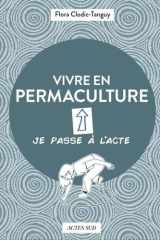 Vivre en permaculture cover image