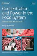 Concentration and Power in the Food System Who Controls What We Eat?, Revised Edition cover image