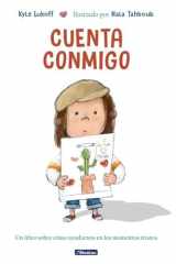Cuenta Conmigo. un Libro Sobre Cómo Ayudarnos en Los Momentos Tristes / Just What to Do cover image