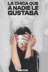 La Chica Que Nadie Quería cover image