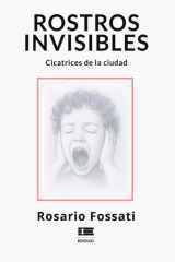 Rostros invisibles Cicatrices de la ciudad cover image