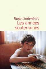 Les années souterraines cover image