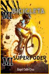 Mi Bicicleta, Mi Superpoder cover image
