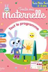 Tout le programmme Toute Petite Section - Avec 90 autocollants, une ardoise effaçable et un poster cover image