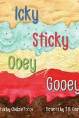 Icky Sticky Ooey Gooey cover image