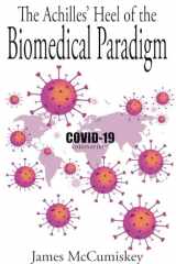 The Achilles’ Heel of the Biomedical Paradigm: Viruses (such as mumps, measles and SARS-CoV-2) do not exist! cover image
