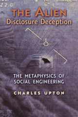 The Alien Disclosure Deception The Metaphysics of Social Engineering cover image