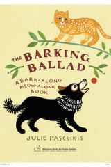 The Barking Ballad A Bark-Along Meow-Along Book cover image
