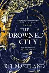 The Drowned City A Compulsive Historical Mystery Set in Jacobean Bristol cover image