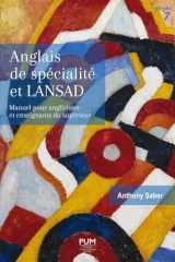 Anglais de spécialité et LANSAD - Manuel pour anglicistes et enseignants du supérieur cover image