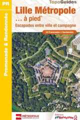 Lille Métropole... à pied - 34 Promenades & Randonnées cover image