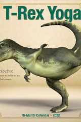 T-Rex Yoga 2022 Wall Calendar (Dinosaur Humor) cover image