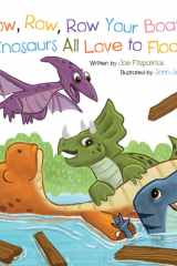 Row Row Row Your Boat, Dinosaurs All Love to Float cover image