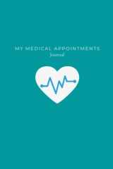 My Medical Appointments Journal: Medical appointments Journal cover image