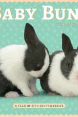 Baby Buns Mini Wall Calendar 2022: A Year of Itty-Bitty Rabbits cover image