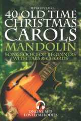40 Old Time Christmas Carols - Mandolin Songbook for Beginners with Tabs and Chords cover image