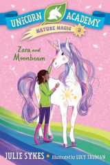 Unicorn Academy Nature Magic #3: Zara and Moonbeam cover image