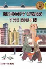 Nobody Owns the Moon cover image