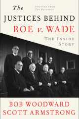 The Justices Behind Roe V. Wade The Inside Story, Adapted from The Brethren cover image