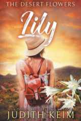 The Desert Flowers - Lily cover image