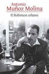 El Robinson Urbano (Crónica) / the Urban Robinson (Chronicles) cover image