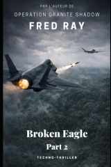Broken Eagle - part 2 cover image