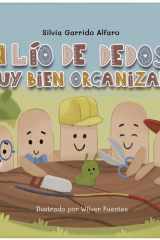 Un lío de dedos... ¡muy bien organizado! cover image