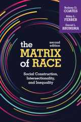The Matrix of Race Social Construction, Intersectionality, and Inequality cover image